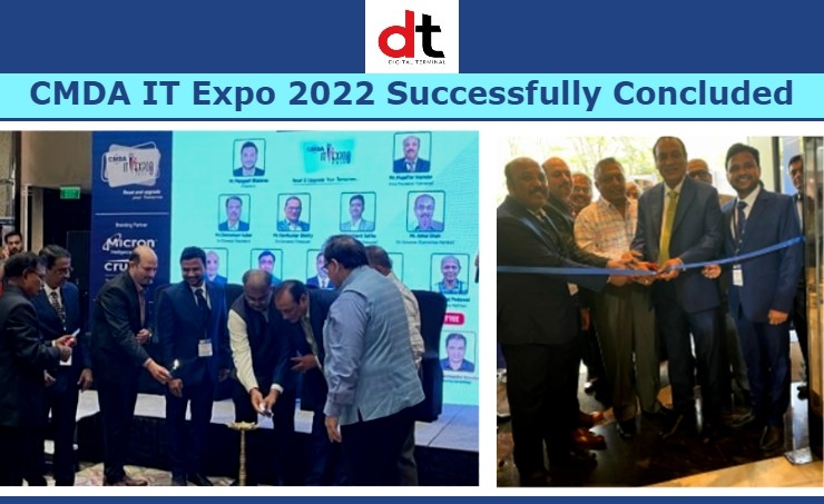 CMDA IT Expo 2022 Concluded On Successful Note, Leading Brands Showcased Ground-Breaking Innovations